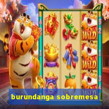 burundanga sobremesa